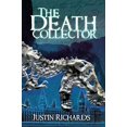 thumbnail image 1 of Pre-Owned The Death Collector (Paperback) 159990148X 9781599901480, 1 of 1
