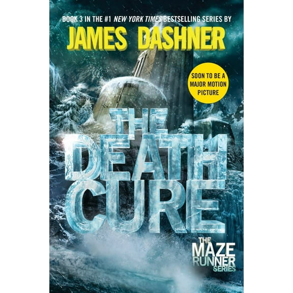 The Death Cure (Maze Runner, Book Three) (Paperback)