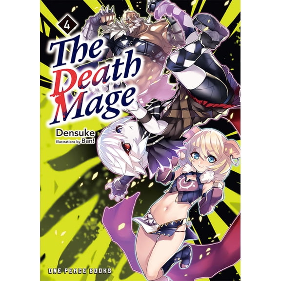 The Death Mage The Death Mage Volume 4: Light Novel, Book 4, (Paperback)