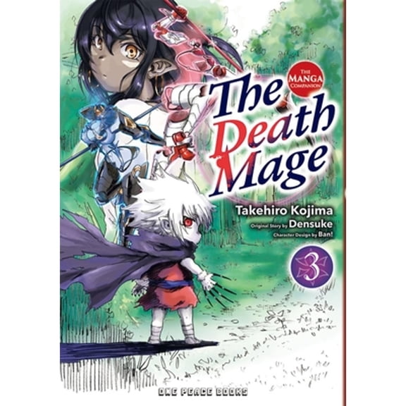 Pre-Owned The Death Mage Volume 3: The Manga Companion (Paperback) 1642732958 9781642732955