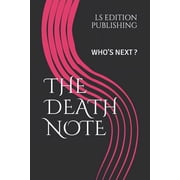 The Death Note Whos Next ?, Paperback