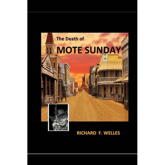 The Death Of Mote Sunday (Paperback)