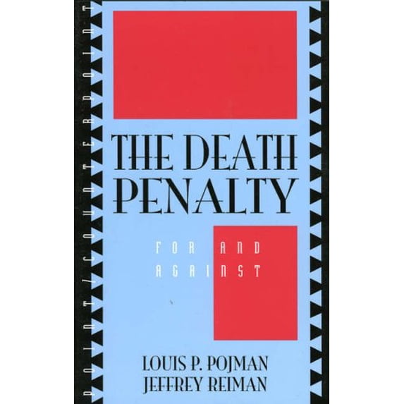 Pre-Owned The Death Penalty: For and Against (Paperback) 0847686337 9780847686339