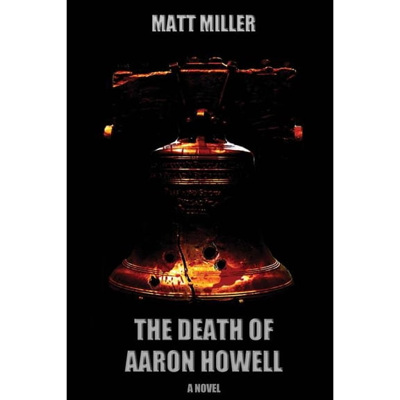 The Death of Aaron Howell
