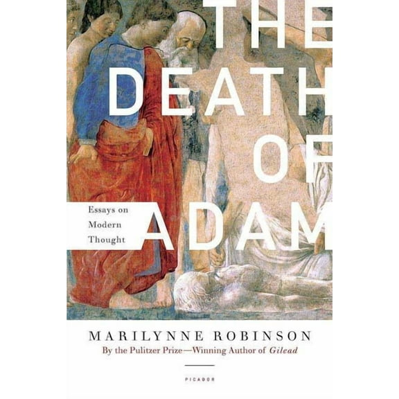 The Death of Adam: Essays on Modern Thought, (Paperback)