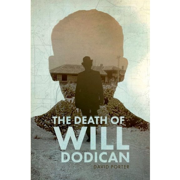 The Death of Will Dodican, (Paperback)