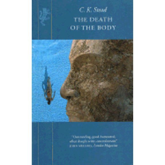 Pre-Owned The Death of the Body (Paperback 9781860467547) by C K Stead