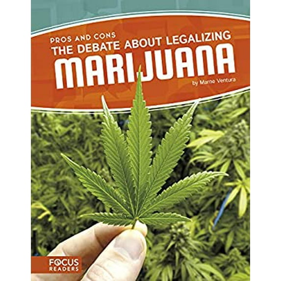 Pre-Owned The Debate about Legalizing Marijuana 9781635175226 Used