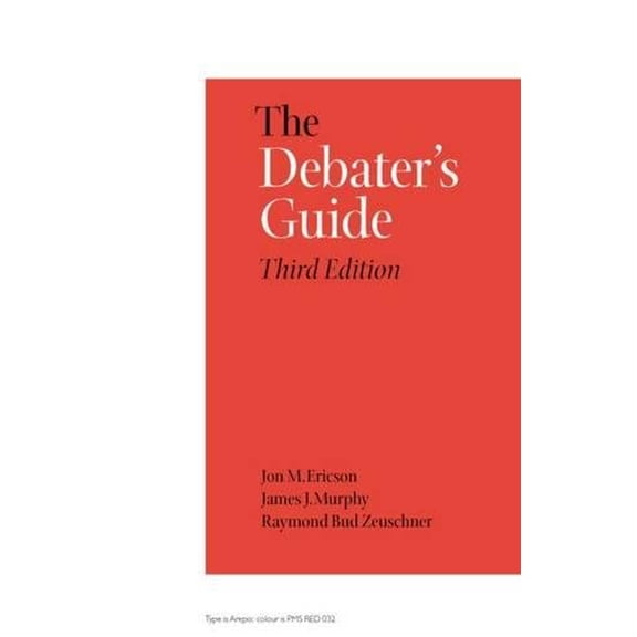 Pre-Owned The Debater's Guide, 3rd Edition (Paperback) 0809325381 9780809325382