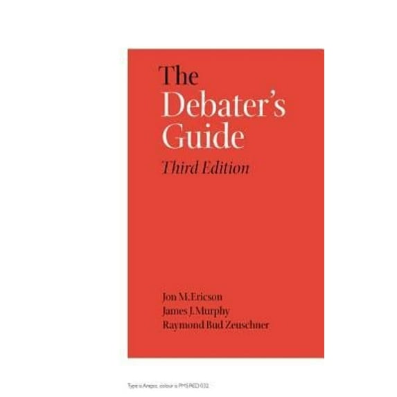 Pre-Owned The Debater's Guide, 3rd Edition (Paperback) 0809325381 9780809325382