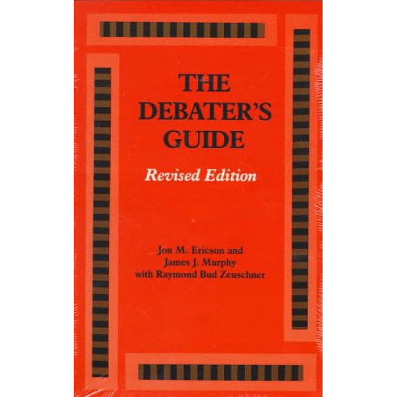Pre-Owned The Debater's Guide, Revised Edition (Paperback) 0809313863 9780809313860