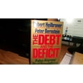 thumbnail image 1 of Pre-Owned The Debt and the Deficit: False Alarms/Real Possibilities, 1 of 1