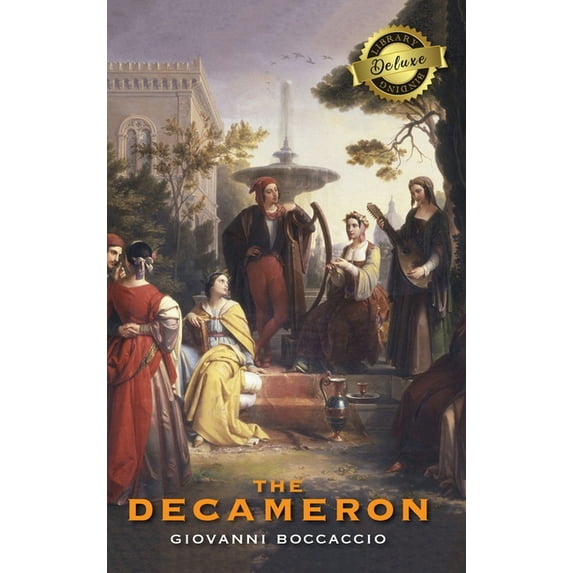 The Decameron (Deluxe Library Edition) (Annotated) (Hardcover)