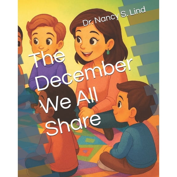 The December We All Share, (Paperback)