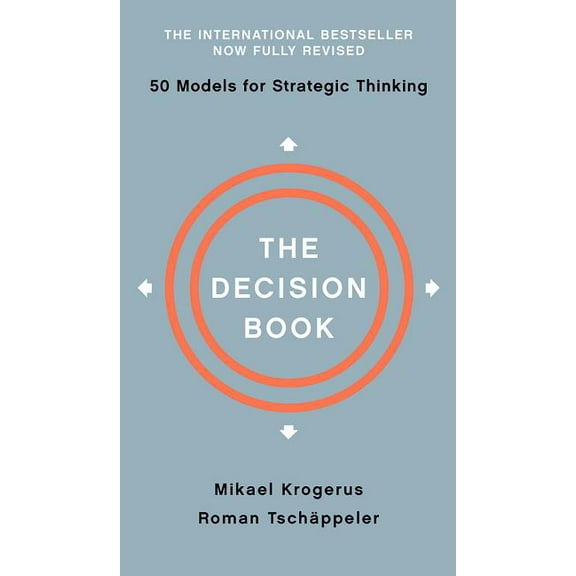 The Decision Book: Fifty Models for Strategic Thinking, (Hardcover)