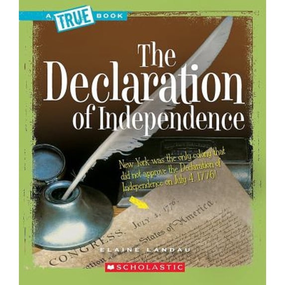 Pre-Owned The Declaration of Independence (a True Book: American History) (A True Book (Relaunch)) Paperback