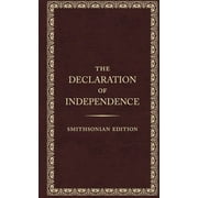 The Declaration of Independence, Smithsonian Edition, Hardcover