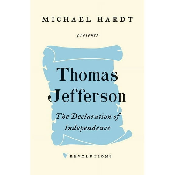 The Declaration of Independence (Paperback)
