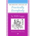 thumbnail image 1 of Pre-Owned The Decline and Fall of Practically Everybody (Paperback) 0879235144 9780879235147, 1 of 1