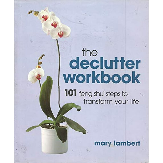 Pre-Owned The Declutter Workbook, 9780760752241, 0760752249, Hardcover, First Printing First Edition edition