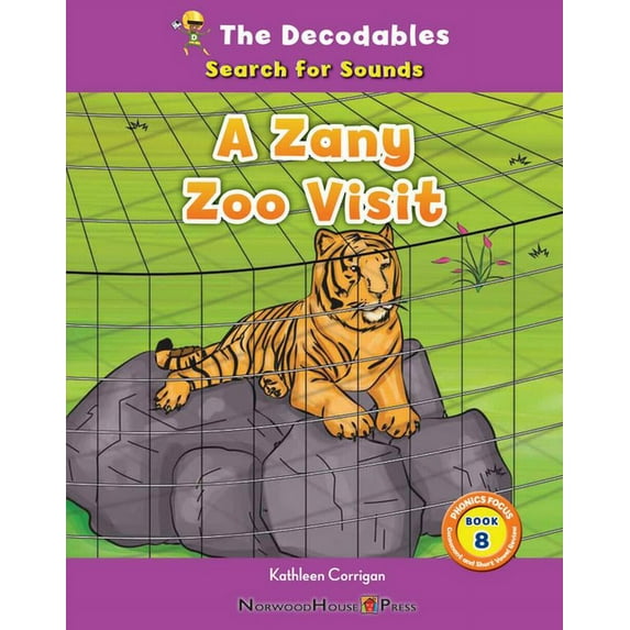The Decodables: Search for Sounds: A Zany Zoo Visit (Hardcover)