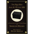 thumbnail image 1 of The Deed Box of John H. Watson MD : A Collection of the Untold Tales of Sherlock Holmes (Hardcover), 1 of 1