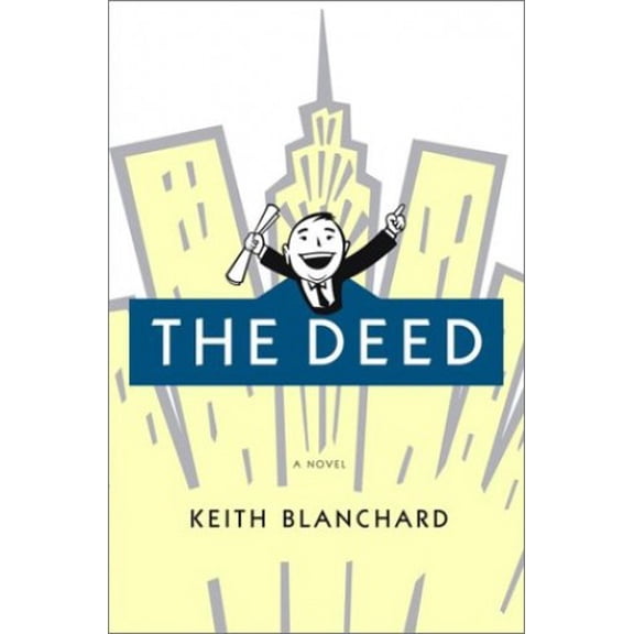 Pre-Owned The Deed : A Novel (Hardcover) 9780743223874
