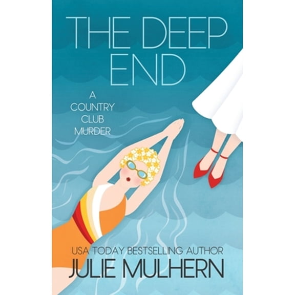 Pre-Owned The Deep End (Paperback) 1732755922 9781732755925