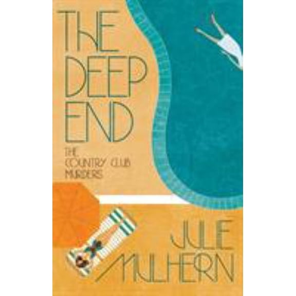 Pre-Owned The Deep End (Paperback) 1941962238 9781941962237