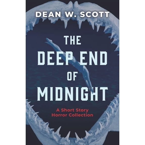 The Deep End of Midnight: A Short Story Horror Collection, (Paperback)