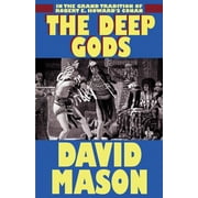 The Deep Gods, Paperback