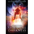thumbnail image 1 of The Deep Hollows: Shift the Darkness, (Paperback), 1 of 1