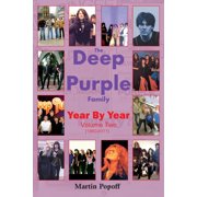 The Deep Purple Family Year By Year Vol 2 1980-2011, Paperback