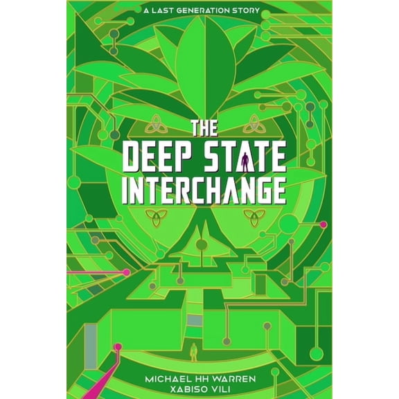 Last Generation The Deep State Interchange, (Paperback)