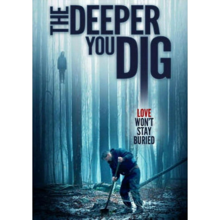 The Deeper You Dig (DVD), Dark Sky Films, Horror - Walmart.com