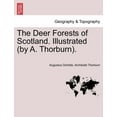 thumbnail image 1 of The Deer Forests of Scotland. Illustrated (by A. Thorburn). (Paperback), 1 of 1