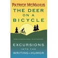 thumbnail image 1 of Pre-Owned The Deer on a Bicycle: Excursions into the Writing of Humor (Paperback) 0910055629 9780910055628, 1 of 1