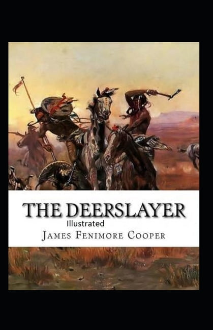 The Deerslayer Illustrated (Paperback)