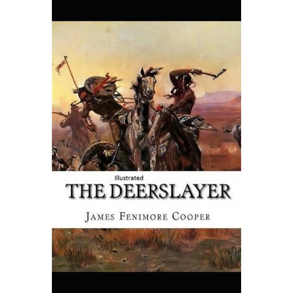 The Deerslayer Illustrated (Paperback)