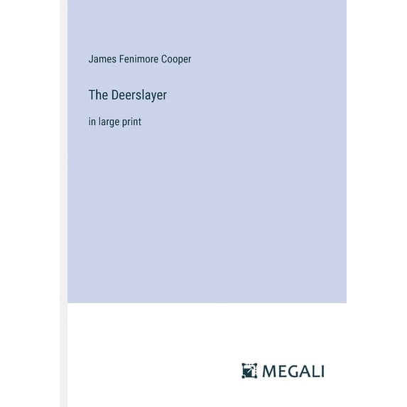 The Deerslayer (Paperback)