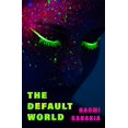 thumbnail image 1 of Pre-Owned The Default World (Paperback) 1558613161 9781558613164, 1 of 1