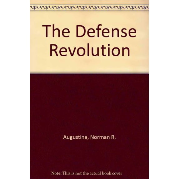 Pre-Owned The Defense Revolution: Strategy for the Brave New World : By an Arms Controller and an Arms Builder, 9781558150744, 1558150749, Hardcover, First Edition edition