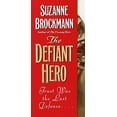 thumbnail image 1 of Pre-Owned The Defiant Hero (Troubleshooters, Book 2), 9780804119535, 0804119538, Paperback, Large type / Large print edition, 1 of 1