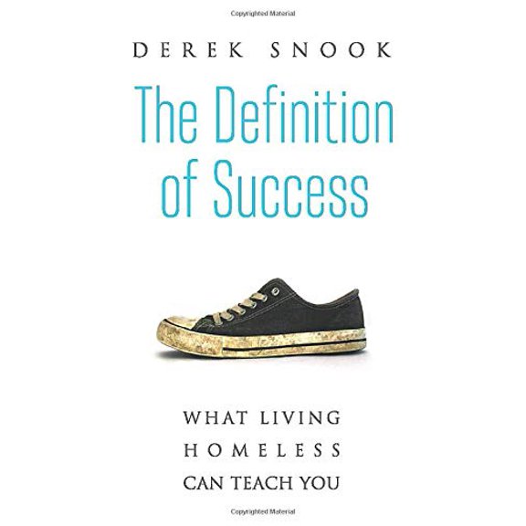 Pre-Owned The Definition of Success: What Living Homeless Can Teach You Paperback