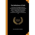 thumbnail image 1 of The Definitions of Faith : And Canons of Discipline of the Six Oecumenical Councils, with the Remaining Canons of the Code of the Universal Church: Together with the Apostolical Canons: To Which Are Added the Constitutions and Canons Ecclesiastical of (Paperback), 1 of 1