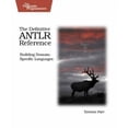 thumbnail image 1 of Pre-Owned The Definitive Antlr Reference: Building Domain-Specific Languages (Paperback) 0978739256 9780978739256, 1 of 1