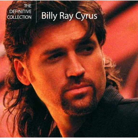The Definitive Collection Billy Ray Cyrus Audio CD NEW
