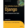thumbnail image 1 of Pre-Owned The Definitive Guide to Django: Web Development Done Right (Paperback) 143021936X 9781430219361, 1 of 1