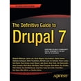 thumbnail image 1 of Pre-Owned The Definitive Guide to Drupal 7 (Paperback) 1430231351 9781430231356, 1 of 1
