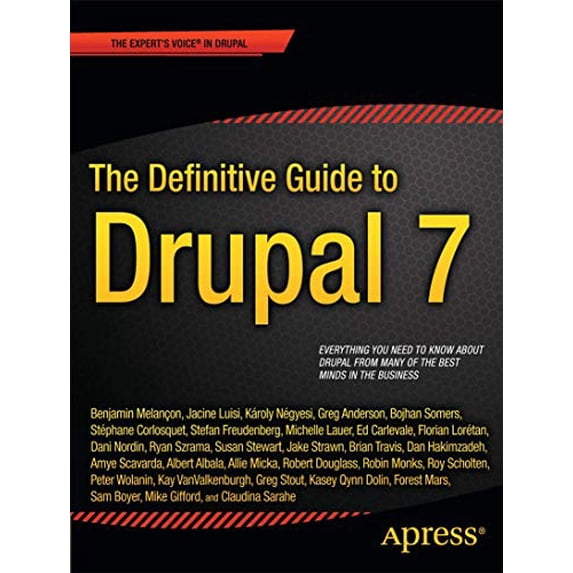 Pre-Owned The Definitive Guide to Drupal 7 (Paperback) 1430231351 9781430231356